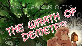 Miscellaneous Myths The Wrath Of Demeter [upl. by Frederica]