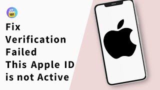 How to Fix Verification Failed This Apple ID is not Active [upl. by Kally]