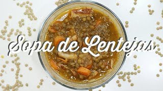 SOPA DE LENTEJAS CON TOCINO  RECETA  SUSANA ORTIZ [upl. by Jarad]