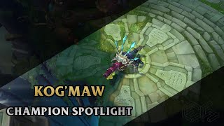 ► KogMaw ◀ League of Legends ▂ Champion Spotlight [upl. by Pearla118]