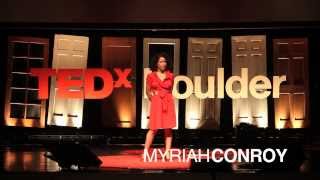 Authenticitys impact on democracy Myriah Conroy at TEDxBoulder [upl. by Pry]