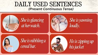 100 Daily Used Present Continous Sentences [upl. by Niletac]