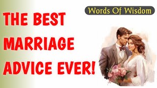 Best Marriage Advice Ever  Words Of Wisdom [upl. by Cadman]