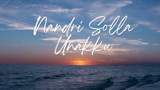 Nandri Solla Unakku Cover Song  Maru Malarchi Movie [upl. by Notsehc]