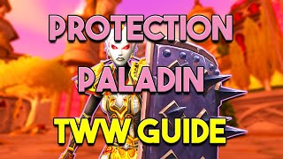 Protection Paladin Guide TWW 110 [upl. by Sedgewick]