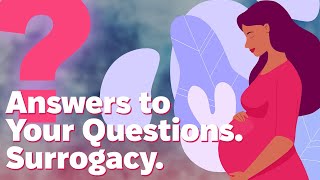 Answers to Your Questions Surrogacy 2024 [upl. by Yrro]