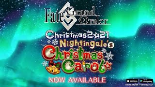 FateGrand Order  Christmas 2021 Nightingales Christmas Carol  Now Available [upl. by Hale]