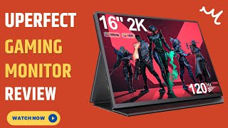 UPERFECT 2K 120Hz Portable Gaming Monitor 16quot 2560x1600 QHD Portable Monitor Review [upl. by Tarfe585]