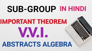 SubgroupABSTRACT ALGEBRA in hindi  subgroup  group theory  BSc 2nd year maths [upl. by Aihsoj]