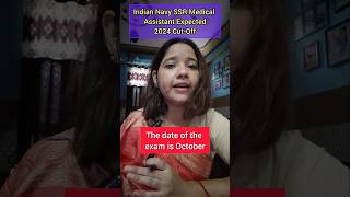 Indian Navy SSR Medical Assistant 2024 Expected CutOff [upl. by Dieter960]