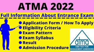 All About ATMA 2022 Notification Dates Application Eligibility Pattern Syllabus Admit Card [upl. by Kraft]