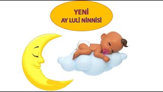 AY LULİ NİNNİSİ ⭐️ LULLABİES LULLABY⭐️ [upl. by Penn]