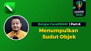 Coreldraw 2023 Full Tutorial  Menumpulkan Sudut [upl. by Selby901]