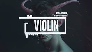 Violin Cinematic Trailer quotno copyright musicquot by MokkaMusic  Fallen Prince [upl. by Shute]