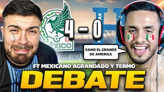 MÉXICO GOLEÓ A HONDURAS Y CLASIFICÓ A SEMIFINALES Debate ft MEXICANO AGRANDADO Y TERMO [upl. by Humpage]