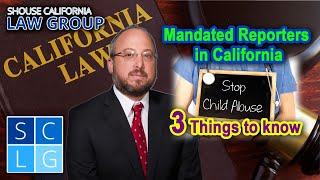 Who are required quotMandatory Reportersquot in California [upl. by Llerrehc]