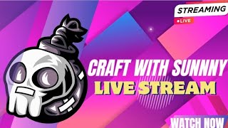 Craft with sunny Live stream 😀 [upl. by Aremahs710]