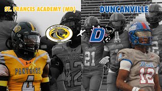 Duncanville vs St Frances Academy MD NATIONALLY RANKED NAIL BITER 2024 Texas High School Football [upl. by Eiggep13]