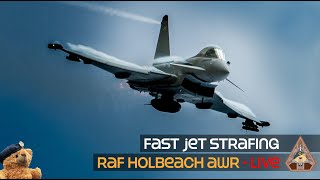 Thursday Live Show  RAF Holbeach Air Weapons Range  Fast Jet Combat Dry and Hot Strafing 160323 [upl. by Tiraj]