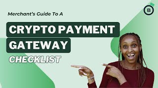 Things To Know Before Choosing a Crypto Payment Gateway [upl. by Noruq]