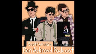 The Dan Aykroyd Podcast First Five Minutes Of Wired The Movie Audio Only [upl. by Warden261]