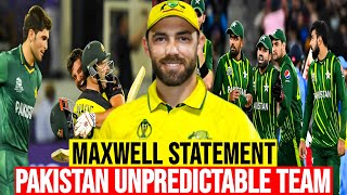 Pakistan vs Australia  Glenn Maxwell Statement on Pakistan team [upl. by Goodson]