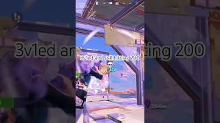 Lightwork easy 200 in a 3v1 😭 💀 fortnite fortniteclips fortnitefunny [upl. by Ididn883]