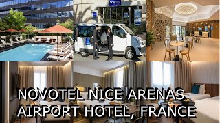 Novotel Nice Arenas Airport Hotel France [upl. by Asennav]