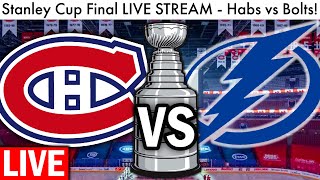 CANADIENS VS LIGHTNING GAME 1 LIVE STREAM Stanley Cup Finals NHL Playoffs Montreal Play By Play [upl. by Eveiveneg]