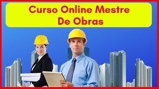 Curso Online Mestre de Obras Express  Curso de Mestre de Obras Senai  Gerente e Mestre de Obras [upl. by Salta]