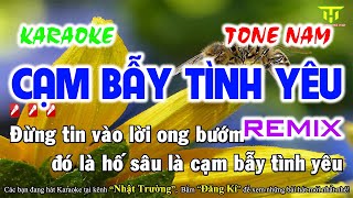 Karaoke Cạm Bẫy Tình Yêu Remix Tone Nam  Nhạc Sống Mới Nhất  Nhật Trường TTG [upl. by Macomber]