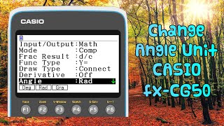 How To Change Angle Unit  CASIO fxCG50 Calculator [upl. by Tollmann]