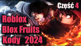 Kody do Blox Fruits Roblox  Blox Fruits Kody Aktualizacja 23 – marzec 2024 r Codes Blox Fruits [upl. by Intruoc14]