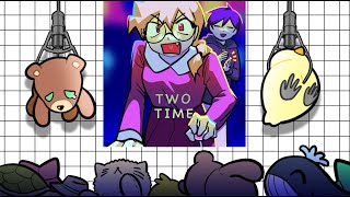 TWO TIME l remake [upl. by Kirkwood767]