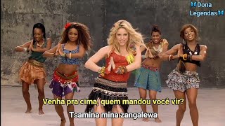 Shakira  Waka Waka This Time for Africa TraduçãoLegendado [upl. by Ian]