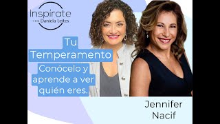 Tu temperamento conócelo y aprende quién eres  Con Jennifer Nacif [upl. by Obaza659]