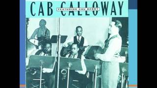 Cab Calloway  Evenin [upl. by Nora]