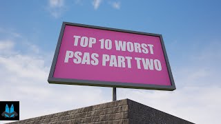 TOP 10 WORST PSAS PART TWO 2K SUBSCRIBER SPECIAL [upl. by Teage]