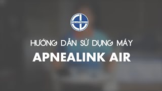 HDSD  Đeo máy đa ký Apnealink Air [upl. by Ingelbert]