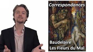 BAUDELAIRE 🔎 Les Fleurs du Mal  Correspondances Commentaire analyse linéaire [upl. by Jeth]