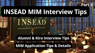 MIM Kira amp Personal Interview Tips  INSEAD MIM Application  Part 4 [upl. by Le]