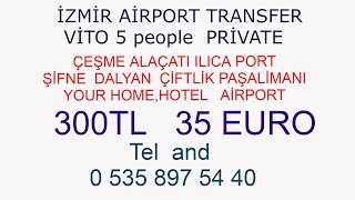 izmir havalimanı Paloma Marina Suites transfer vito vip transfer 300 tl [upl. by Aiksas]