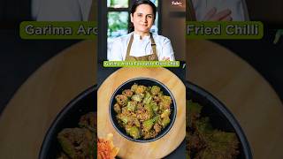 MasterChef Garima Aroras Favourite Fried Mirchi shorts masterchefindia freidchilli viral food [upl. by Dreddy299]