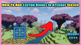 How To Add Custom Biomes And Structures In Aternos  Terraform Generator  Mentcrafter [upl. by Frankhouse]