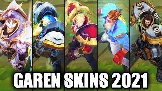 All Garen Skins Spotlight 2021 League of Legends [upl. by Eed916]