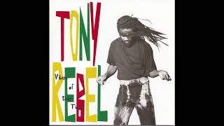 tony rebel vibes of the time [upl. by Marketa]