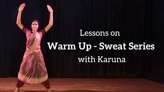 Warm Up for Bharatanatyam  Sweat Series [upl. by Yelich724]