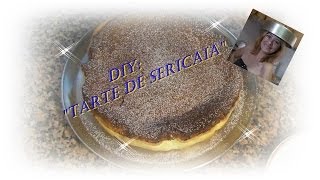 DIY quotTarte de Sericaiaquot [upl. by Kentiggerma]