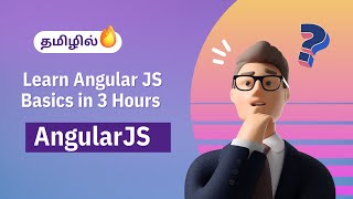 Angular JS Complete Course in Tamil  Angular JS for Beginners in Tamil [upl. by Zeta]