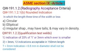 ASME section IX Acceptance Criteria for RT and UT and LPT QW Welding [upl. by Atirihs676]